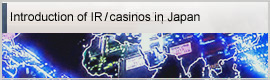 Introduction of casinos in Japan